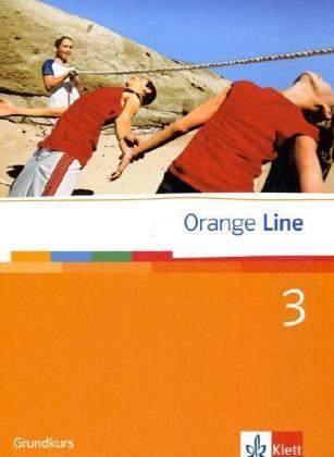 Cover: 9783125475304 | Orange Line 3 Grundkurs | Schulbuch Klasse 7 | Buch | 200 S. | Deutsch
