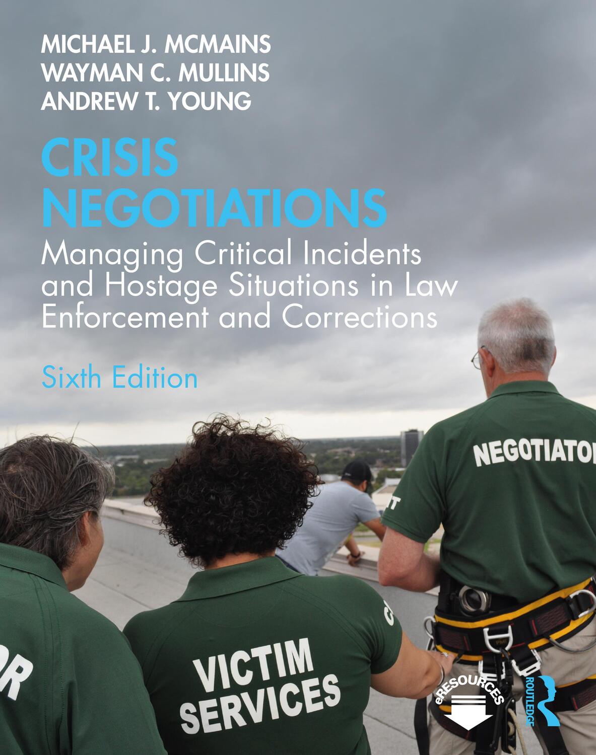 Cover: 9781138585522 | Crisis Negotiations | Michael McMains (u. a.) | Taschenbuch | Englisch