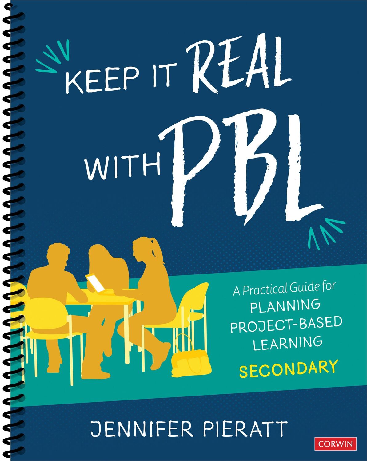 Cover: 9781544369372 | Keep It Real With PBL, Secondary | Jennifer R. Pieratt | Taschenbuch