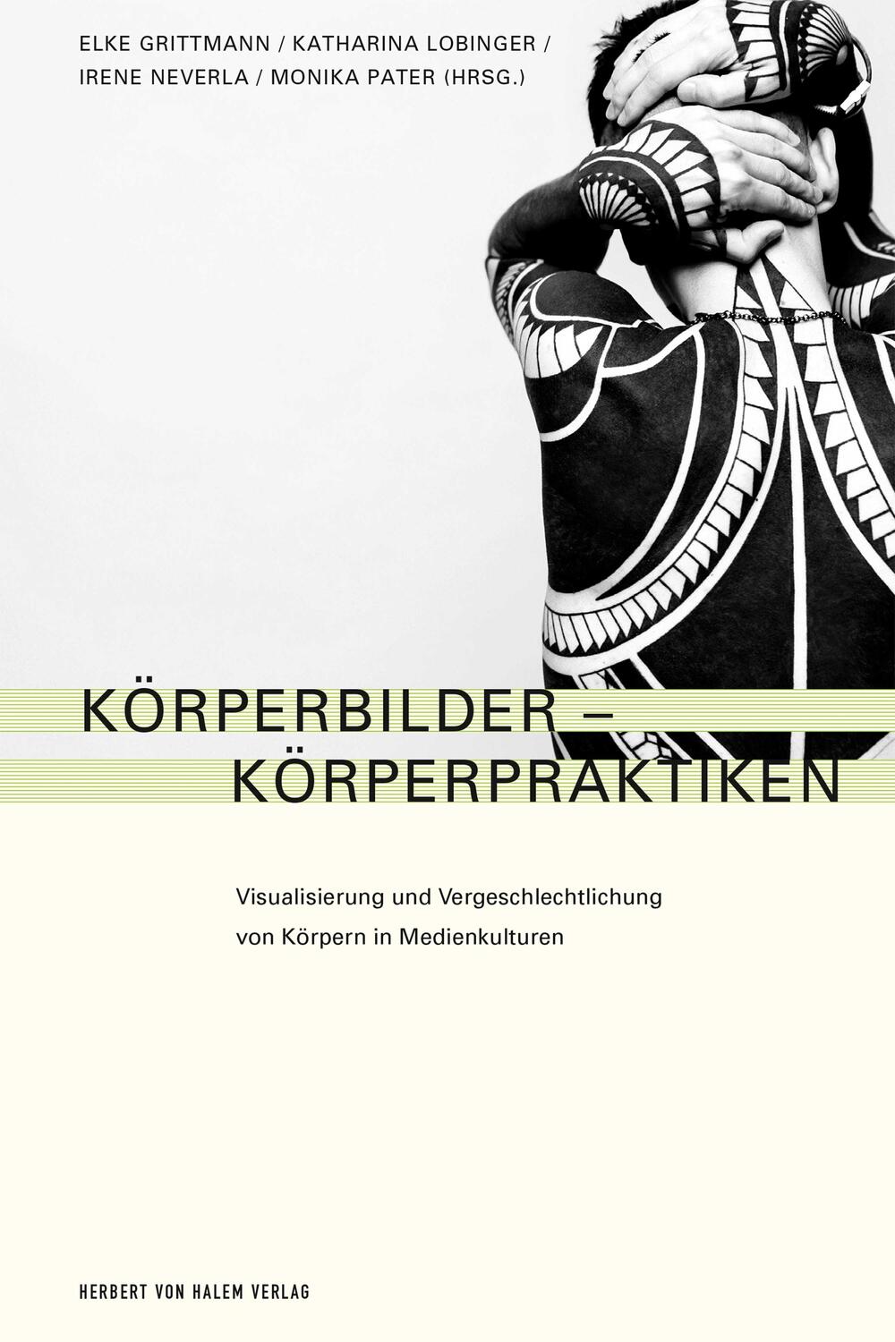 Cover: 9783869621753 | Körperbilder - Körperpraktiken | Elke Grittmann (u. a.) | Taschenbuch