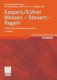 Cover: 9783834800060 | Kaspers/Küfner Messen - Steuern - Regeln | Bernhard Berling (u. a.)