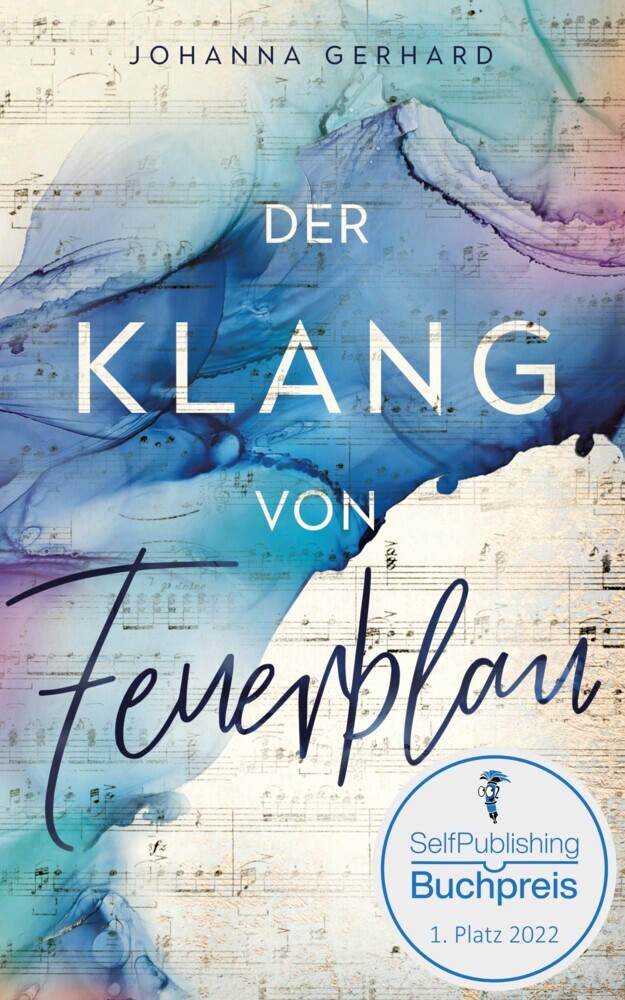 Cover: 9783969668504 | Der Klang von Feuerblau | Johanna Gerhard | Taschenbuch | 230 S.