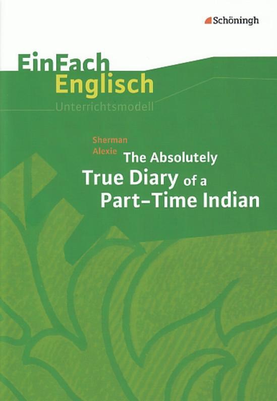 Cover: 9783140411875 | The Absolutely True Diary of a Part-Time Indian | Alexie (u. a.)