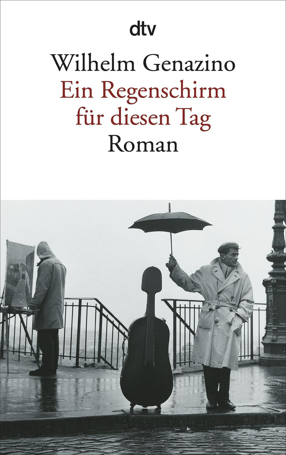 Cover: 9783423130721 | Ein Regenschirm für diesen Tag | Wilhelm Genazino | Taschenbuch | 2003