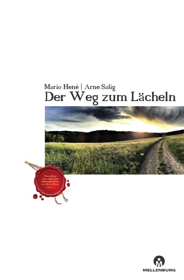 Cover: 9783741882043 | Der Weg zum Lächeln | Arne Salig (u. a.) | Taschenbuch | 104 S. | 2017