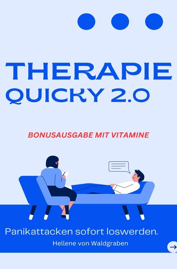 Cover: 9783759809070 | Therapie Quicky 2.0 - Panikattacken sofort los werden | DE | BATLER