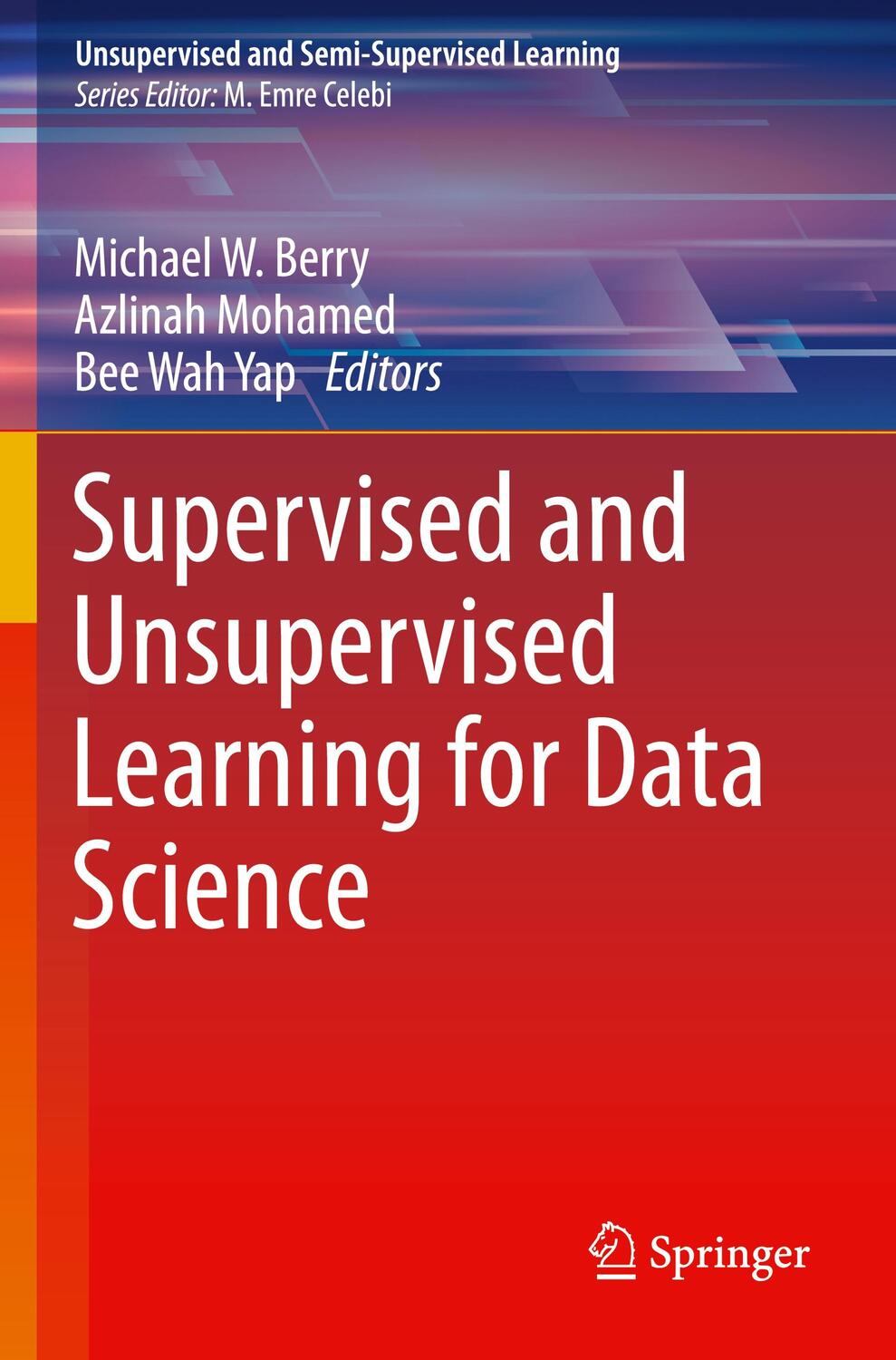 Cover: 9783030224776 | Supervised and Unsupervised Learning for Data Science | Berry (u. a.)