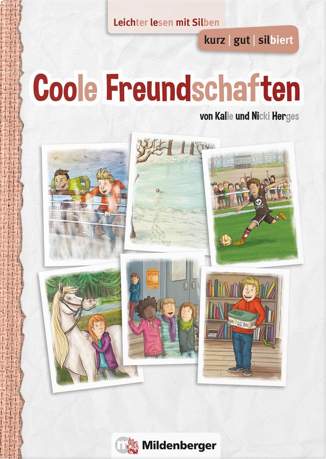 Cover: 9783619054312 | kurz/gut/silbiert - Band 2: Coole Freundschaften | Herges (u. a.)