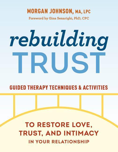 Cover: 9780593435595 | Rebuilding Trust: Guided Therapy Techniques and Activities to...