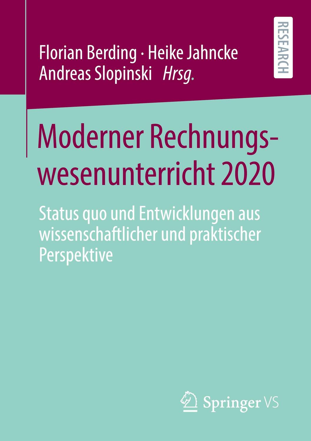 Cover: 9783658311452 | Moderner Rechnungswesenunterricht 2020 | Florian Berding (u. a.)