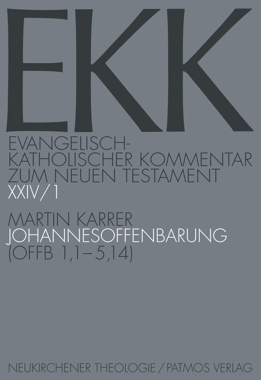 Cover: 9783788729301 | Johannesoffenbarung | Teilband 1: Offb 1,1-5,14 | Martin Karrer | Buch