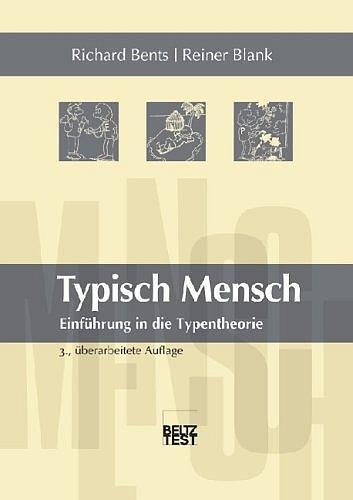 Cover: 9783801718343 | Typisch Mensch | Einführung in die Typentheorie | Bents (u. a.) | Buch