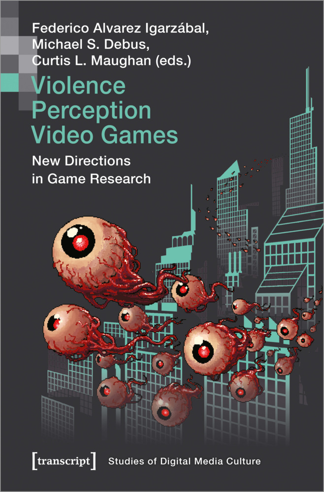 Cover: 9783837650518 | Violence Perception Video Games | New Directions in Game Research