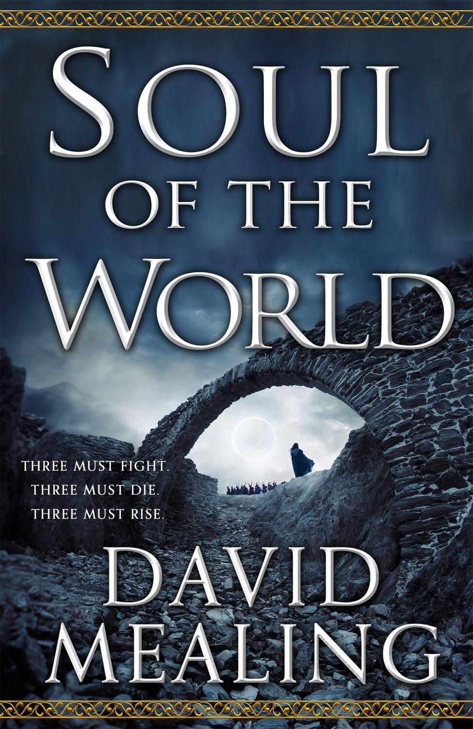 Cover: 9780356508948 | Soul of the World | Book One of the Ascension Cycle | David Mealing