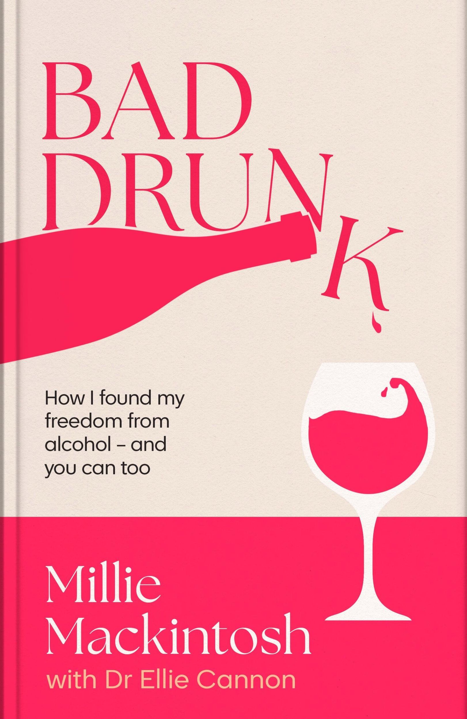 Cover: 9780349443812 | Bad Drunk | Millie Mackintosh | Buch | Englisch | 2025