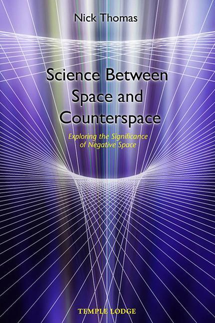 Cover: 9781902636023 | Science Between Space and Counterspace | Nick Thomas | Taschenbuch