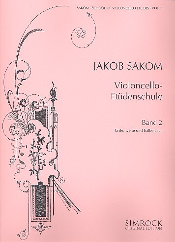 Cover: 9790221102812 | Violoncello-Etüden-Schule | Heft 2 | Jakob Sakom | Broschüre | Deutsch