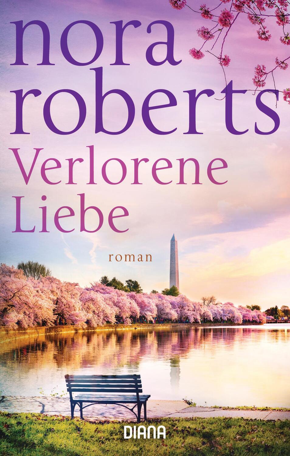 Cover: 9783453360617 | Verlorene Liebe | Nora Roberts | Taschenbuch | Deutsch | 2019 | Diana