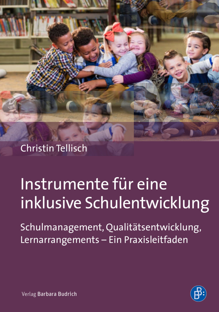 Cover: 9783847423829 | Instrumente für eine inklusive Schulentwicklung | Christin Tellisch