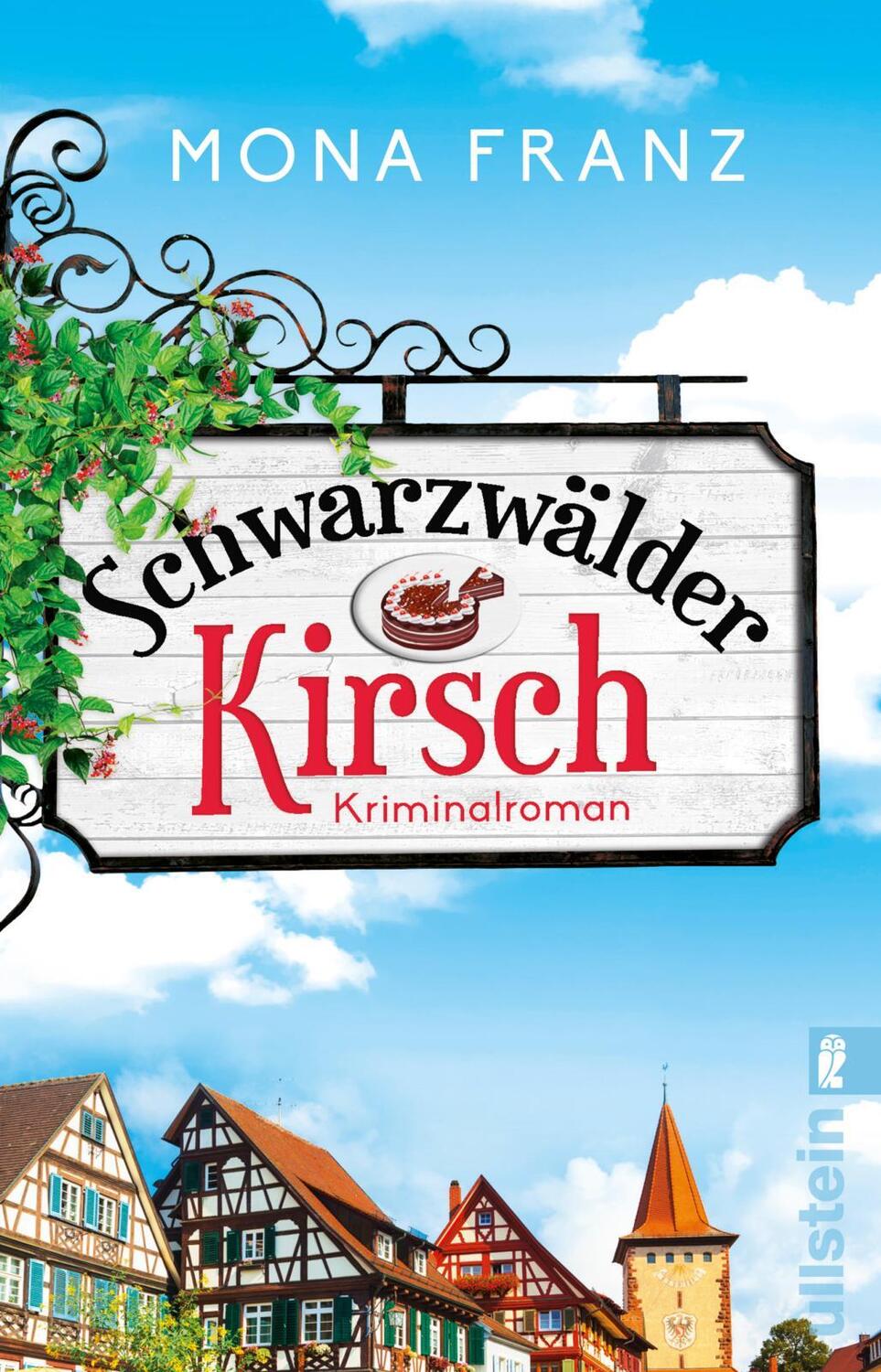 Cover: 9783548060682 | Schwarzwälder Kirsch | Mona Franz | Taschenbuch | Deutsch | 2020