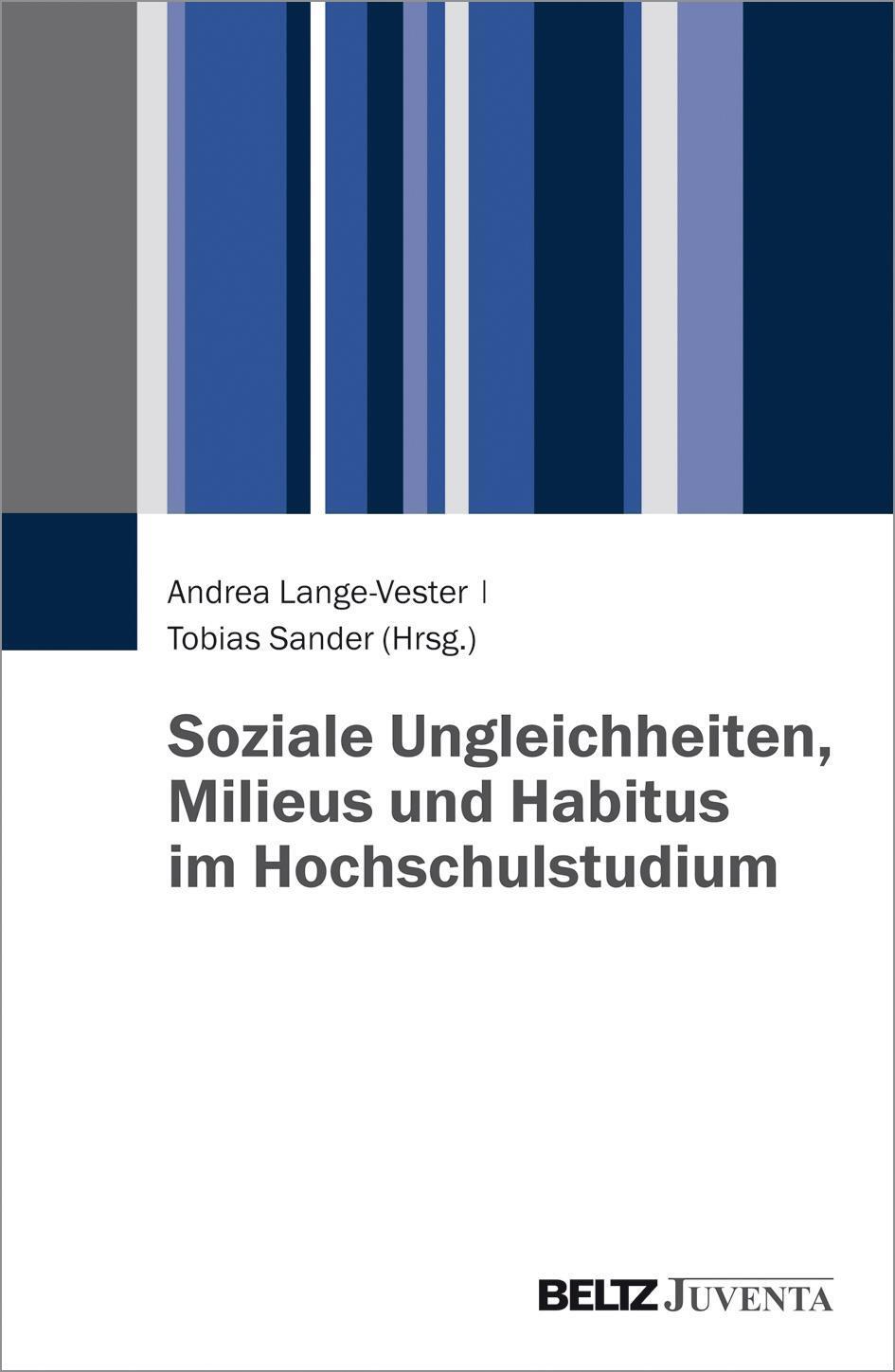 Cover: 9783779933663 | Soziale Ungleichheiten, Milieus und Habitus im Hochschulstudium | Buch