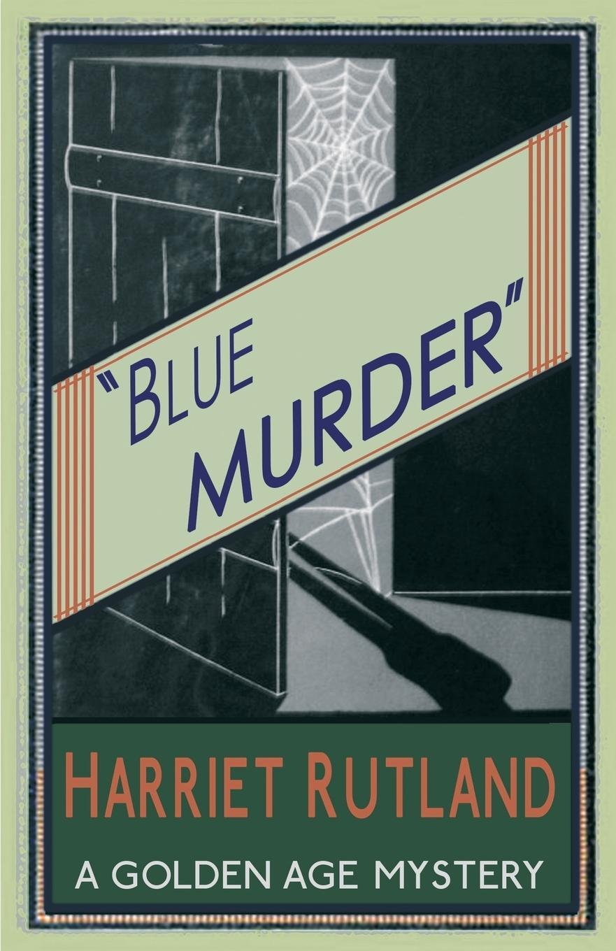 Cover: 9781910570869 | Blue Murder | Harriet Rutland | Taschenbuch | Paperback | Englisch
