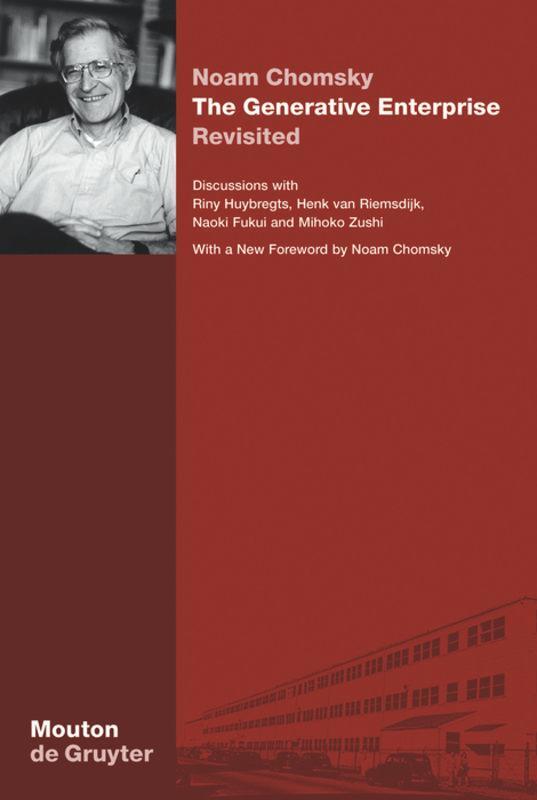Cover: 9783110180015 | The Generative Enterprise Revisited | Noam Chomsky | Buch | XVI | 2004