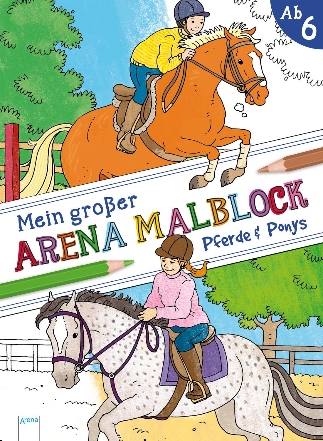 Cover: 9783401714257 | Mein großer Arena Malblock. Pferde und Ponys | Be-bop | Taschenbuch