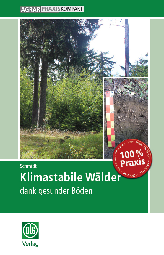 Cover: 9783769020618 | Klimastabile Wälder | dank gesunder Böden, AgrarPraxis kompakt | Buch