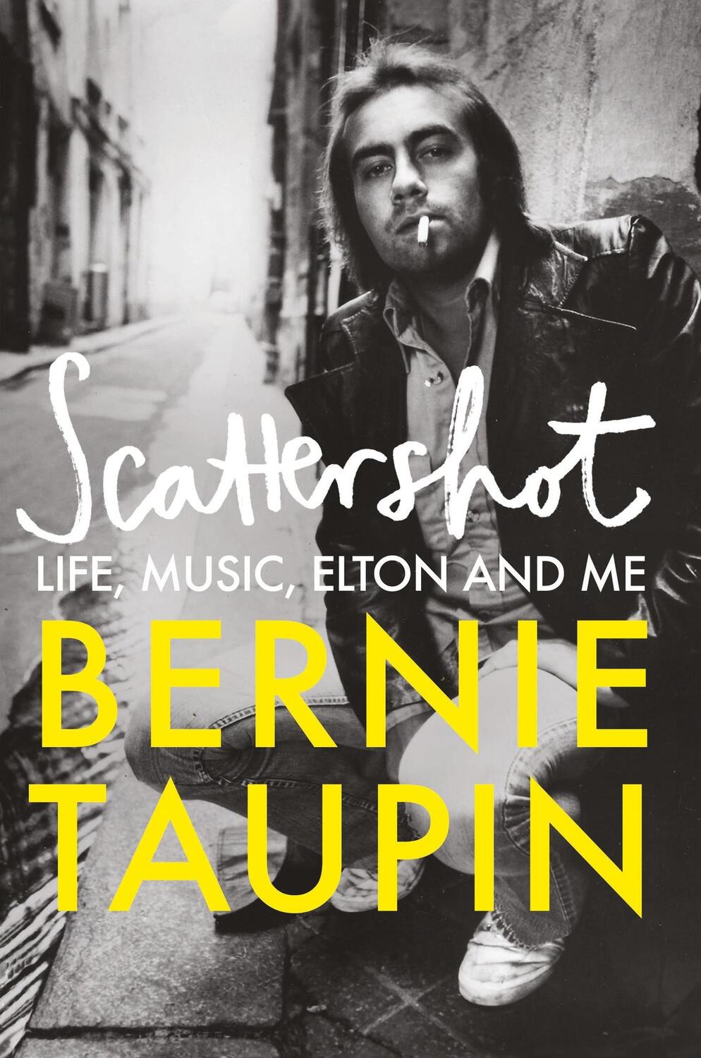 Cover: 9781800960756 | Scattershot | Life, Music, Elton and Me | Bernie Taupin | Buch | 2023