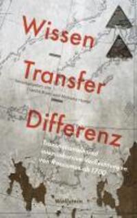 Cover: 9783835308855 | Wissen, Transfer, Differenz | Taschenbuch | 336 S. | Deutsch | 2018