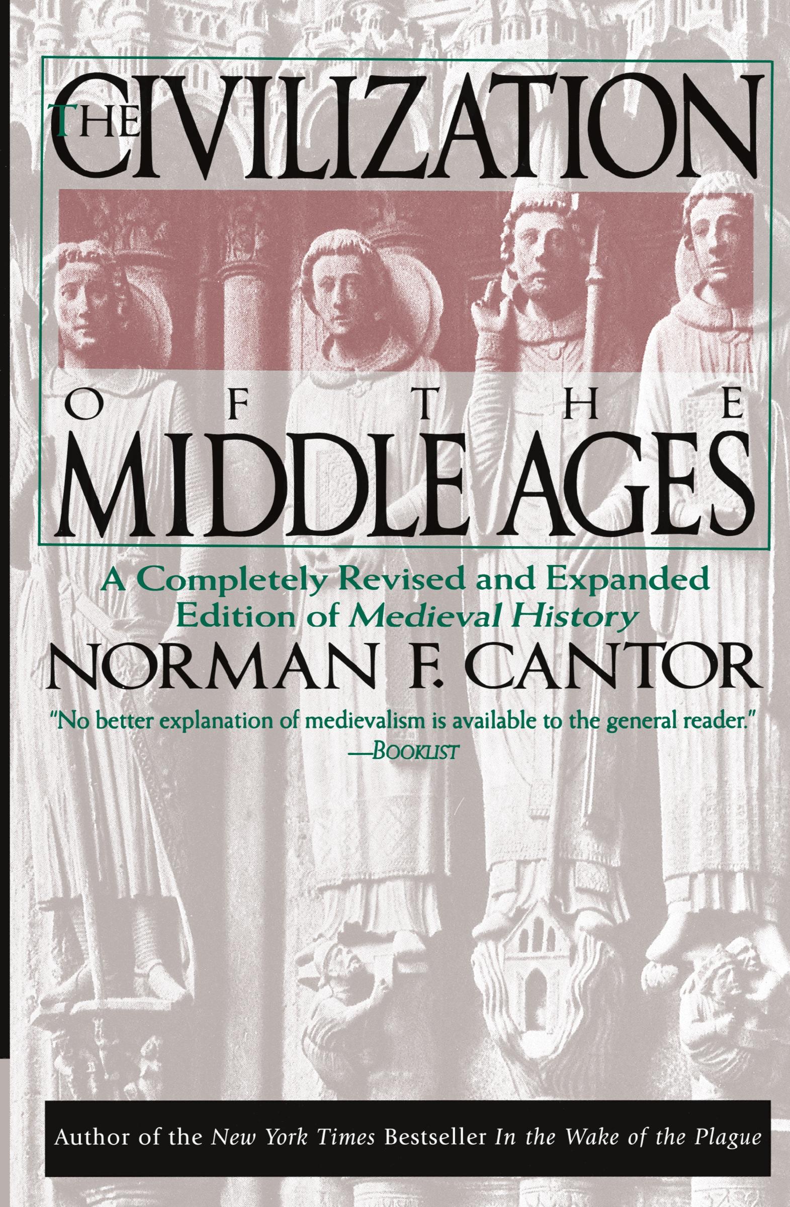 Cover: 9780060925536 | Civilization of the Middle Ages | Norman F. Cantor | Taschenbuch