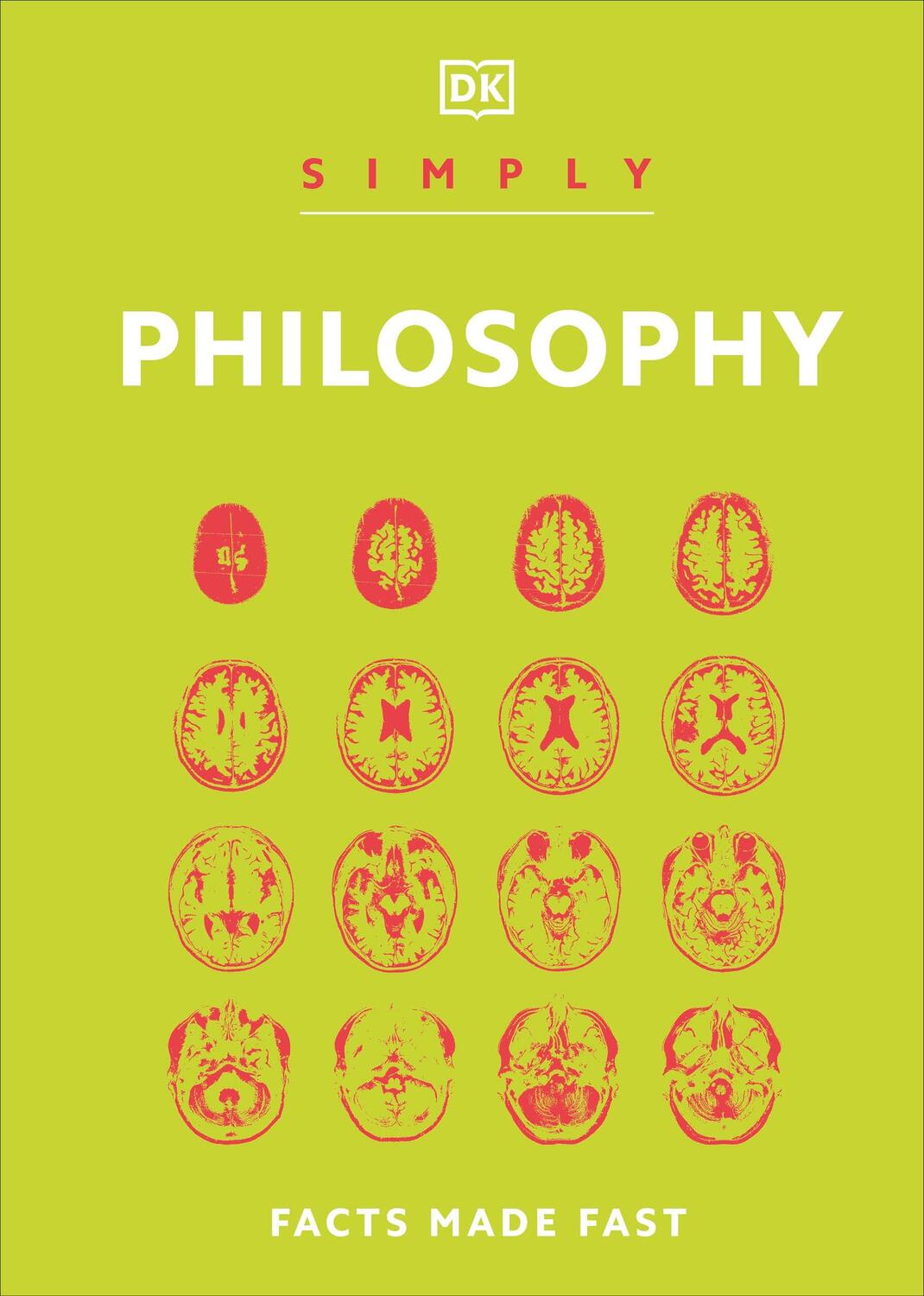 Cover: 9780241446690 | Simply Philosophy | Dk | Buch | 160 S. | Englisch | 2021