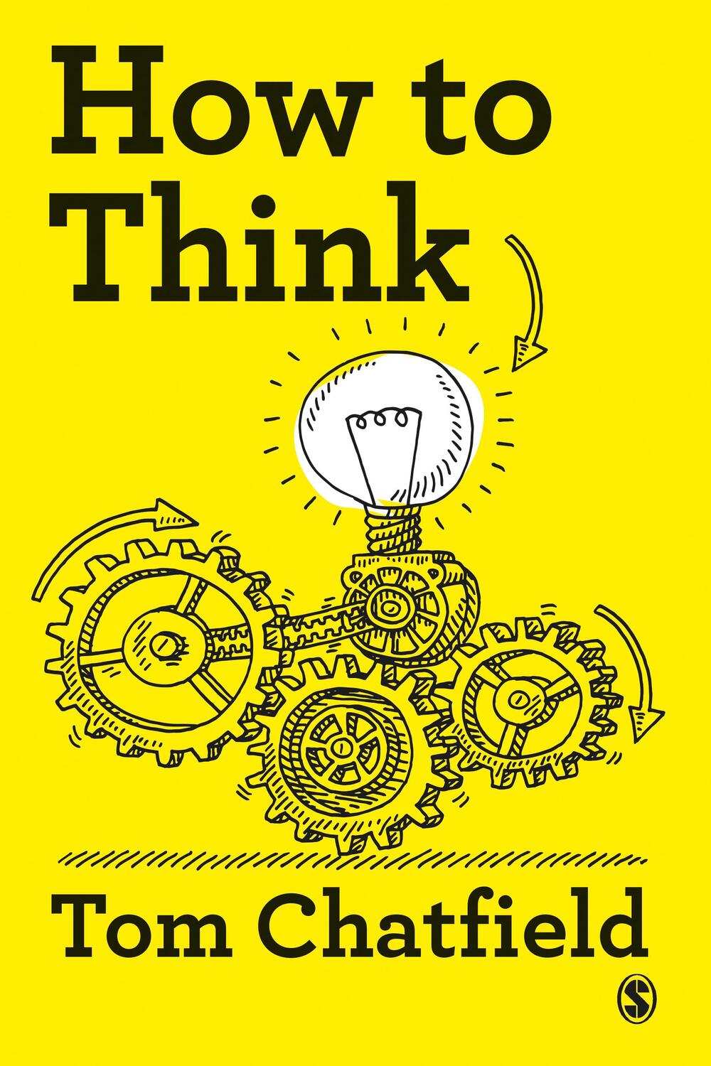 Cover: 9781529727418 | How to Think | Your Essential Guide to Clear, Critical Thought | Buch