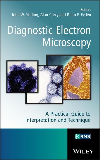 Cover: 9781119973997 | Diagnostic Electron Microscopy | John Stirling (u. a.) | Buch | 492 S.