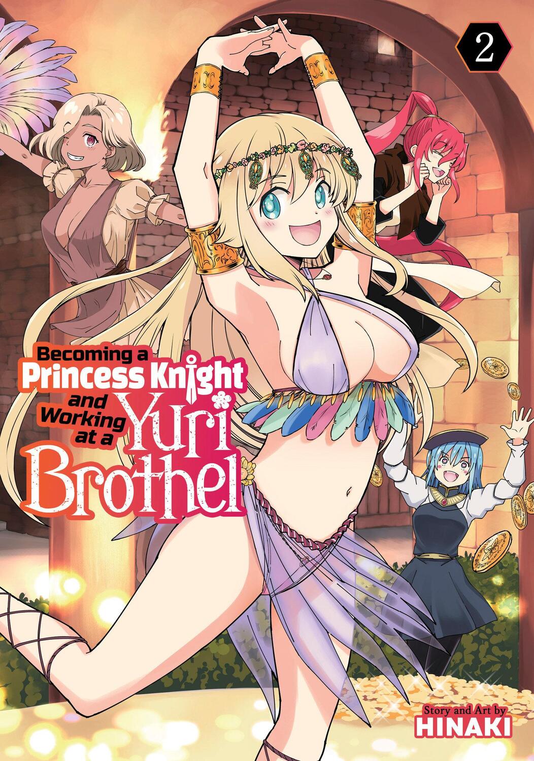 Cover: 9798888436547 | Becoming a Princess Knight and Working at a Yuri Brothel Vol. 2 | Buch