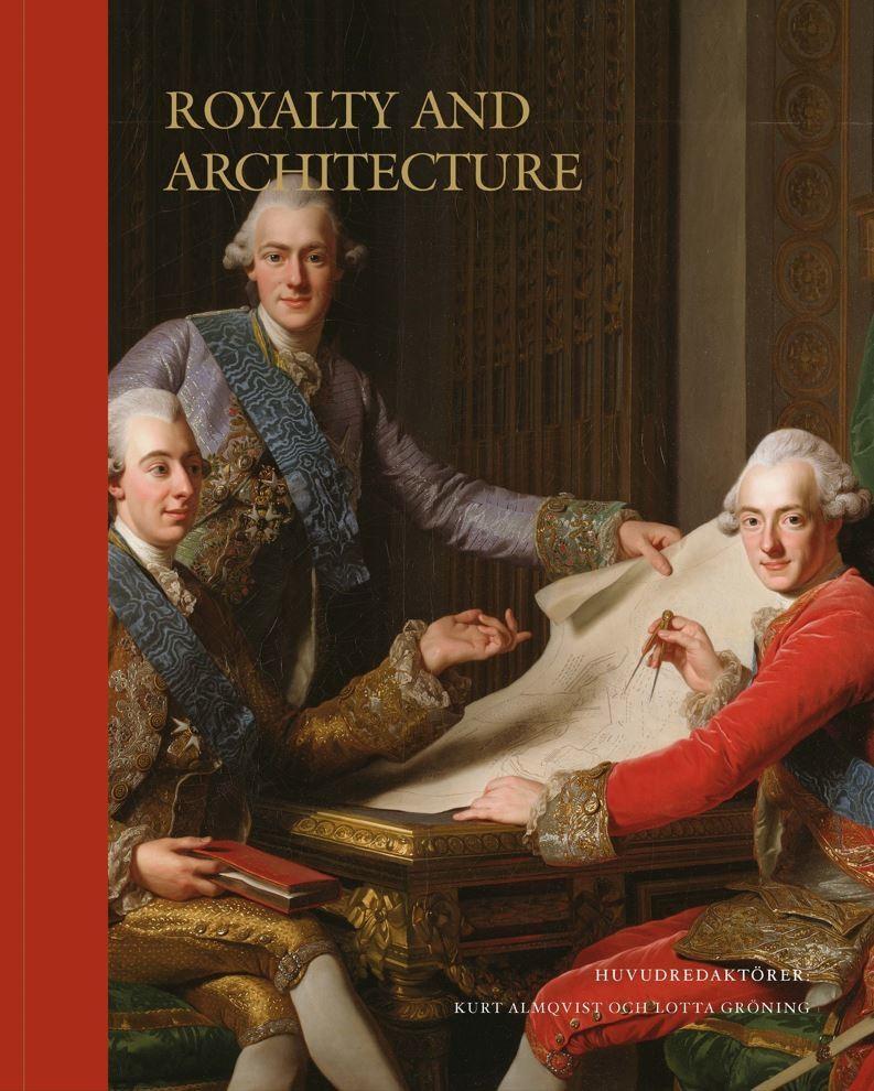 Bild: 9789189425958 | Royalty and Architecture | Clive Aslet (u. a.) | Buch | Gebunden
