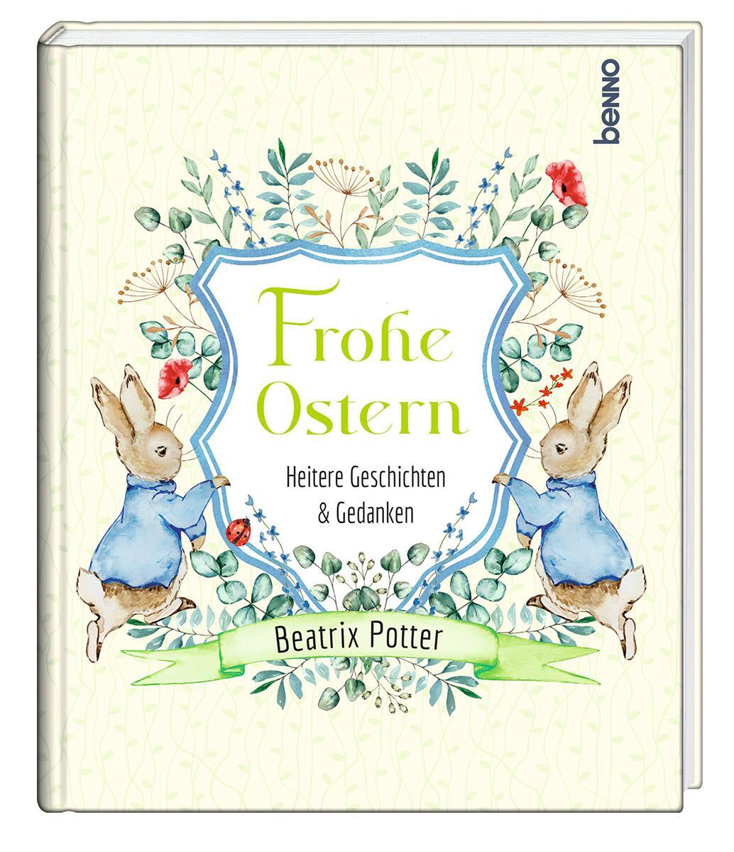 Cover: 9783746263960 | Frohe Ostern | Heitere Geschichten &amp; Gedanken | Beatrix Potter | Buch