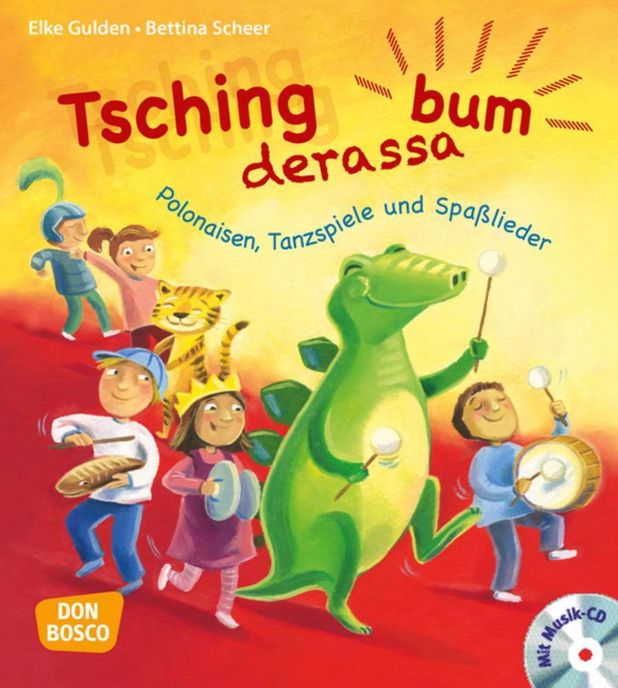 Cover: 9783769823783 | Tschingderassabum - Polonäsen, Tanzspiele und Spaßlieder | Taschenbuch