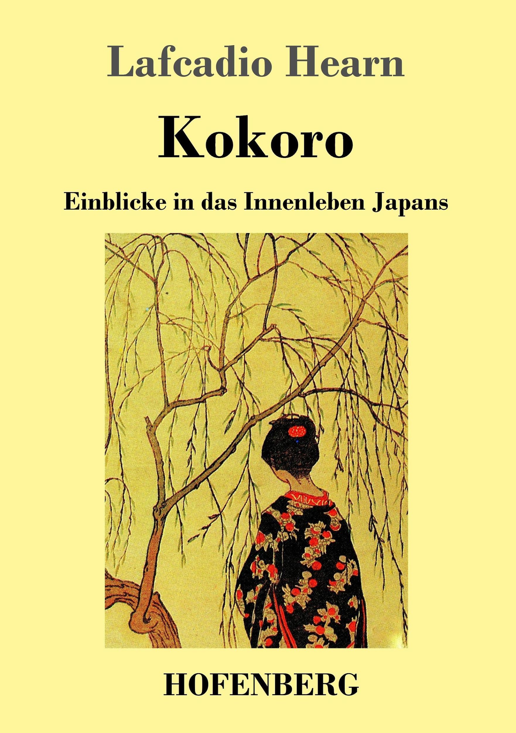 Cover: 9783743716964 | Kokoro | Einblicke in das Innenleben Japans | Lafcadio Hearn | Buch