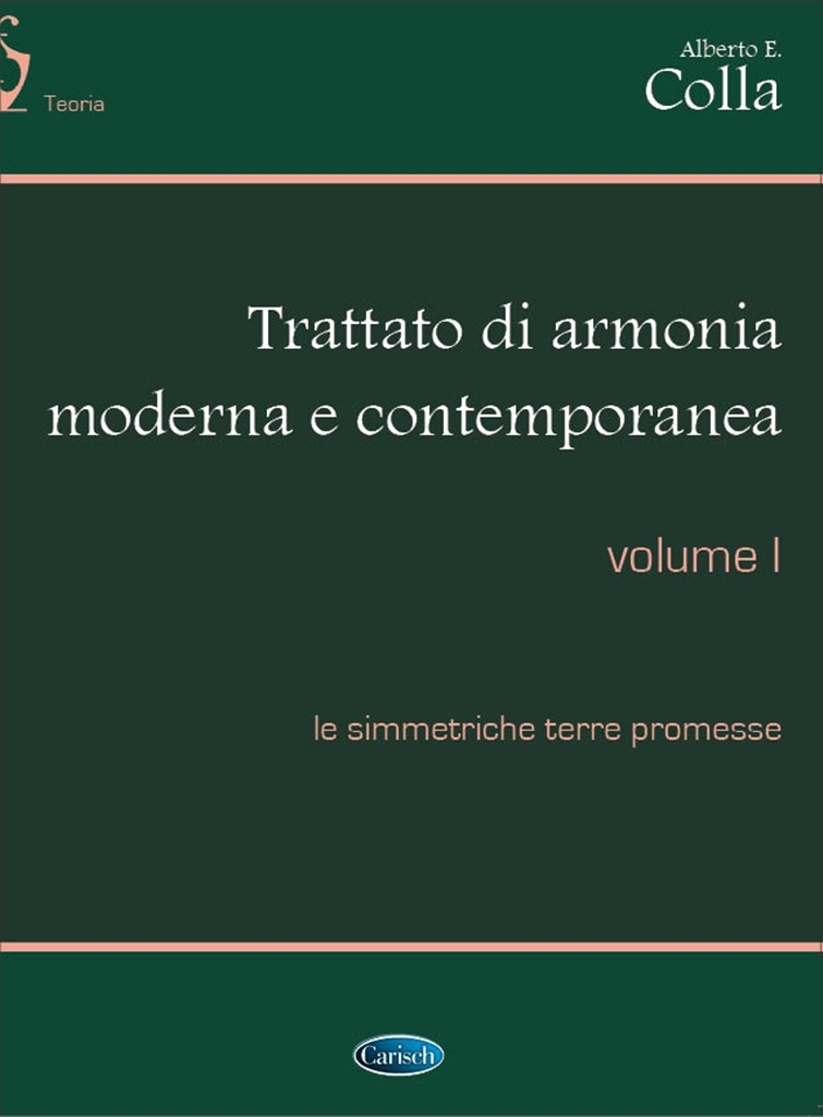 Cover: 9788850729982 | Trattato di armonia moderna e contemporanea vol. 1 | Alberto Colla