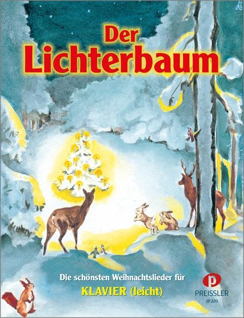 Cover: 9783940013262 | Der Lichterbaum | Die schönsten Weihnachtslieder für Klavier (leicht)