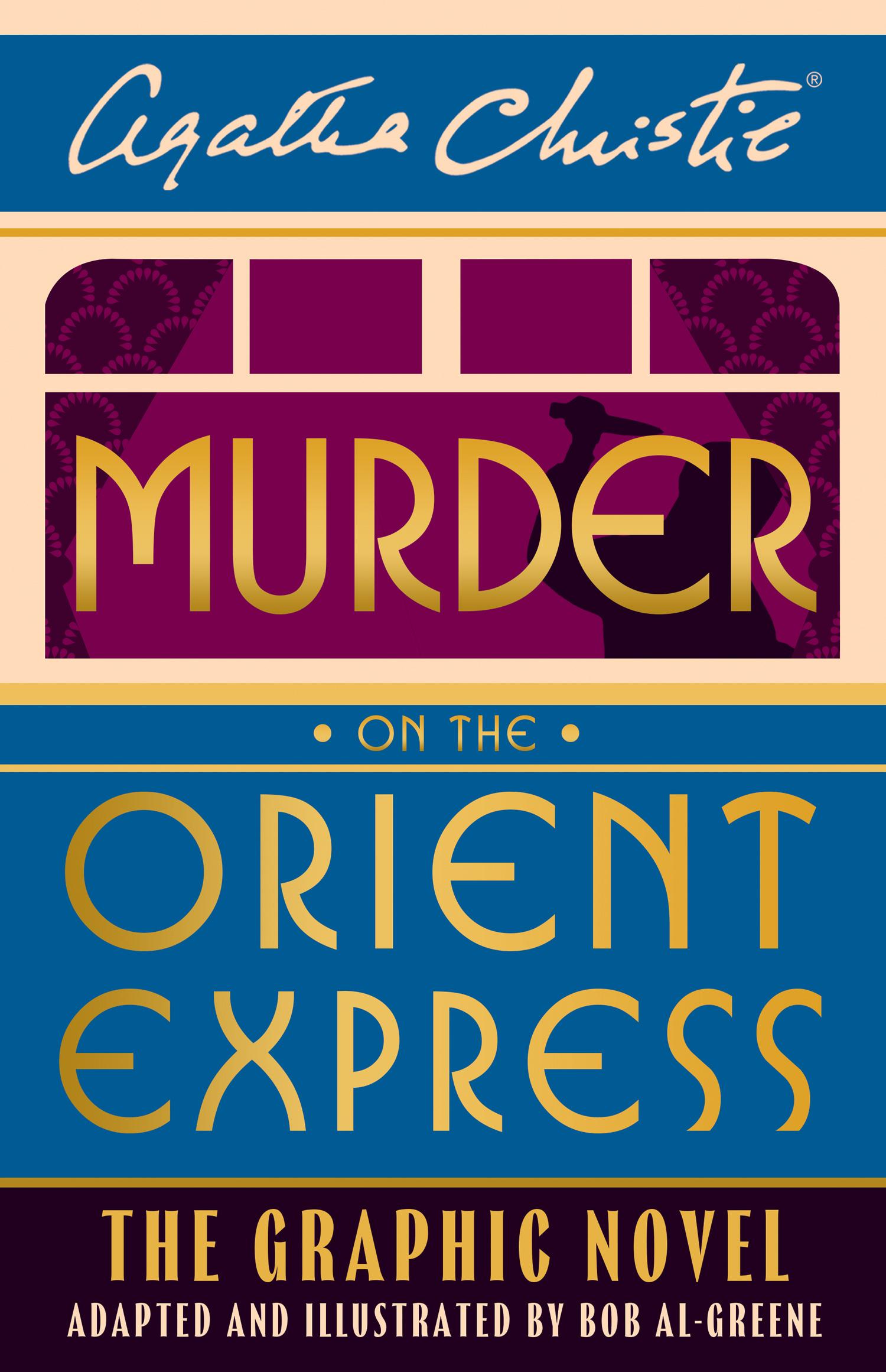 Cover: 9780008516000 | Murder on the orient Express: The Graphic Novel | Agatha Christie