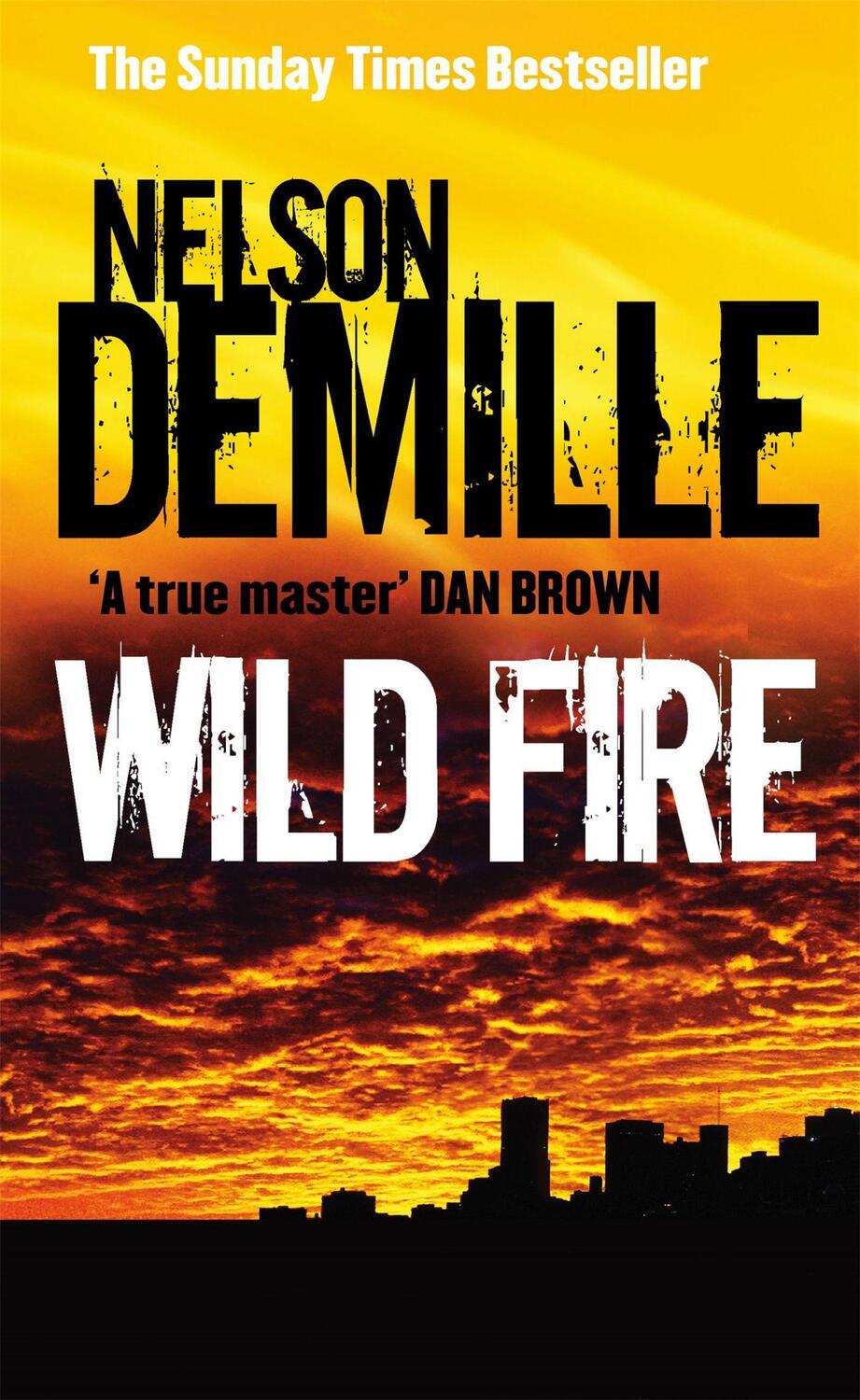 Cover: 9780751538274 | Wild Fire | Number 4 in series | Nelson DeMille | Taschenbuch | 2007