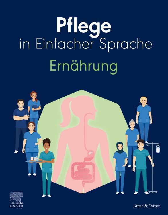 Cover: 9783437267529 | Pflege in Einfacher Sprache: Ernährung | Elsevier GmbH | Taschenbuch