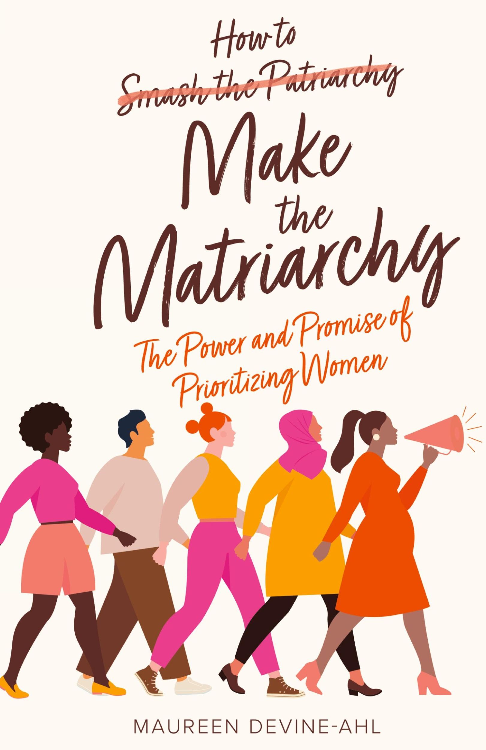 Cover: 9781636766072 | How to Make the Matriarchy | Maureen Devine-Ahl | Taschenbuch | 2021