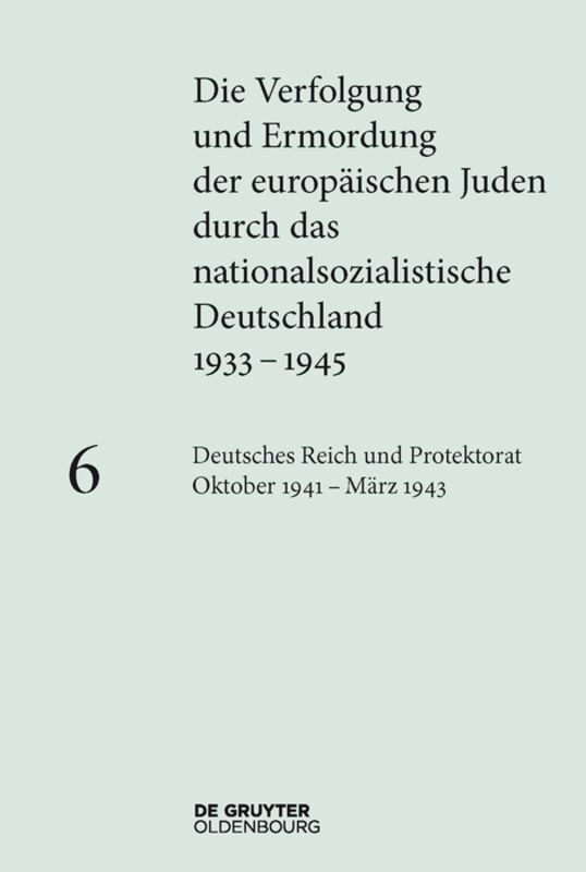 Cover: 9783110364965 | Deutsches Reich und Protektorat Böhmen und Mähren Oktober 1941 -...