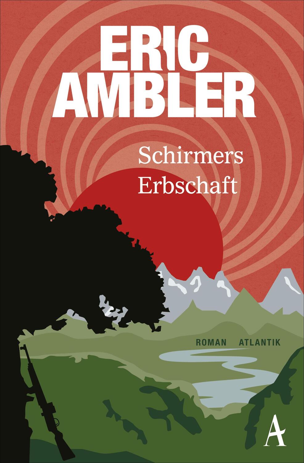 Cover: 9783455651140 | Schirmers Erbschaft | Eric Ambler | Taschenbuch | Deutsch | 2018