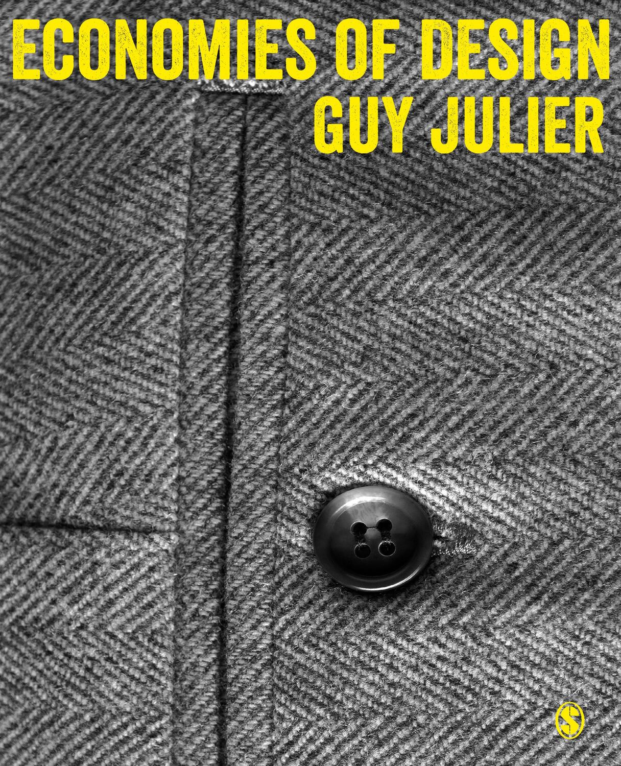 Cover: 9781473918863 | Economies of Design | Guy Julier | Taschenbuch | Englisch | 2017