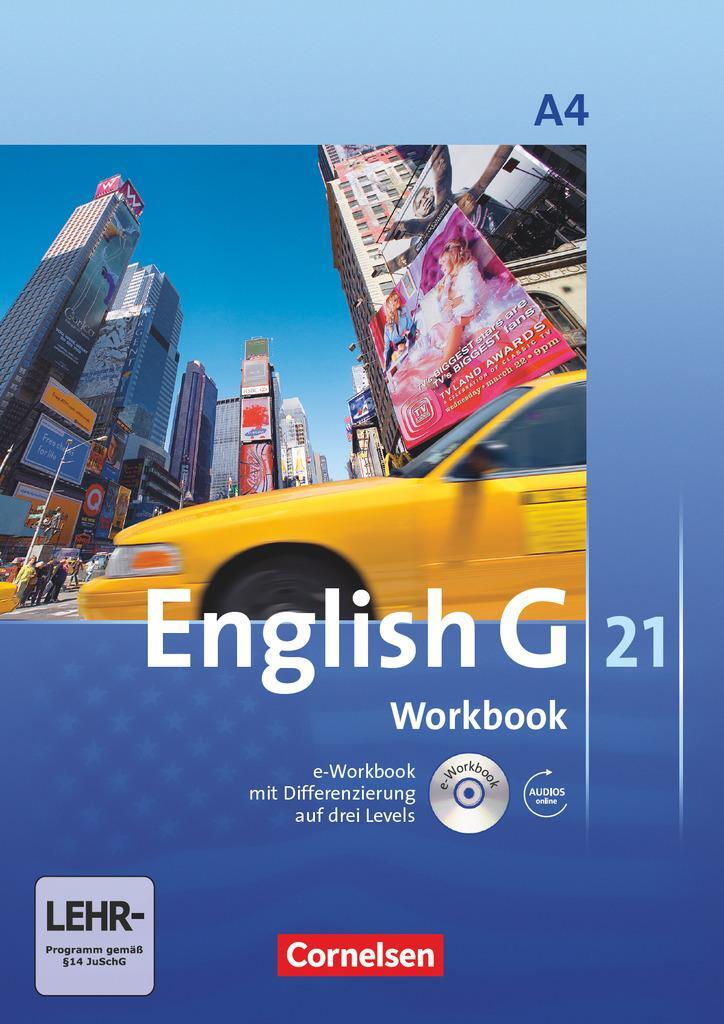 Cover: 9783060312726 | English G 21. Ausgabe A 4. Workbook mit CD-ROM und Audios online